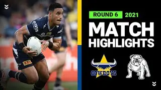 NRL Highlights | Cowboys v Bulldogs Match Highlights | Round 6, 2021 | Telstra Premiership | NRL