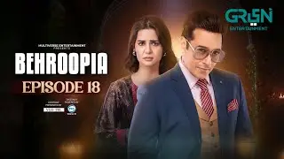 Behroopia Episode 18 -20th June 2025 ( Faysal Quraishi - Madiha Imam - Nabeel Zuberi )