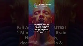 Fall Asleep In MINUTES! 1 Min Delta Waves Brain Healing Sounds, decrease insomnia & anxiety #shorts