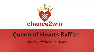 Live Demo Review | Online Queen of Hearts Raffle by Chance2Win