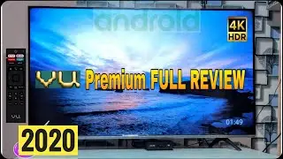 Полный обзор телевизора VU Premium 4K TV 2020 | Стоит ли покупать? 4K UHD Android Smart TV HDR 10