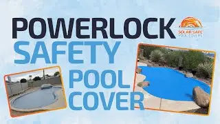 PowerLock Pool Cover | Pool Hibernation | Pool Safety | Monsoon Protection