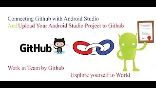 Connect github  with Android Studio and upload project real time