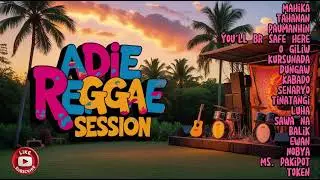ADIE HOTLIST | REGGAE COVER | @TopTrending @MusicRUNWAY1625 @MostViewedmusic @MansanasMusic