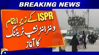 ISPR Launches Winter Internship Training Program - Breaking News - Geo News
