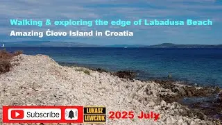 Exploring the sorrounding of Labadusa beach in Croatia. Cudowna chorwacka plaża [2025 July]