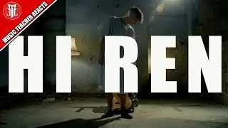REN - Hi Ren Analysis and Breakdown (Music Teacher Reacts)