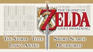 The Legend of Zelda: Link's Awakening - Storm, Title Screen, Link's Awake, Sword Search, Overworld