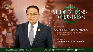 Meditations for Christmas with Archbishop Arturo T. Ferriol | December 23, 2025