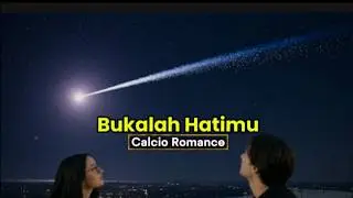 Bukalah Hatimu - Calcio Romance (TMS Remake 2026)