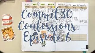 Commit30 Confessions | Episode 6