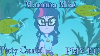 Mamma Mia! - Paty Cantú (PMV EG)