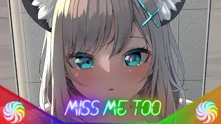 Nightcore   Miss Me Too(Lyrics)