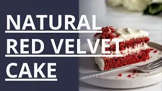 Natural Red Velvet Cake Recipe (with Beetroot Powder)