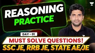 Reasoning Practice Day-1 | SSC JE, RRB JE, State AE/JE 🔥 Must Solve Questions! | Pramod Kumar