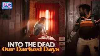 Into the Dead: Our Darkest Days
