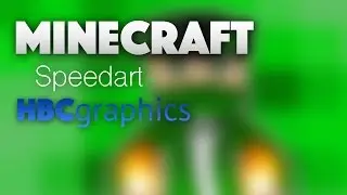 Minecraft Speedart - Greensta1MC or GreenGFX