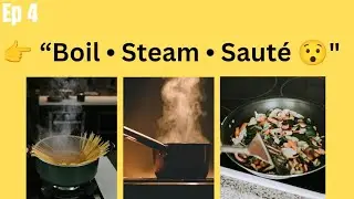👉 &ldquo;Boil, Steam या Saut&eacute;? 😲 Cooking Methods Explained | Steamer नहीं है? No Problem! 🍲🔥&rdquo;