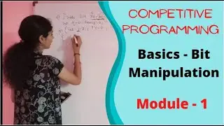 Competitive Programming - Bit Manipulation | Essentials | Part-1
