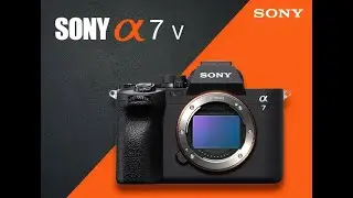 Sony Alpha 7V-Unboxing