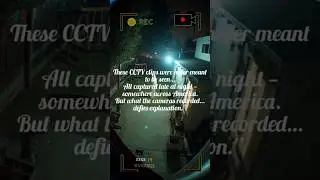 Real CCTV Ghost Sightings in America &mdash; Leaked 3AM Security Camera Footage 👁️&zwj;🗨️&rdquo;)