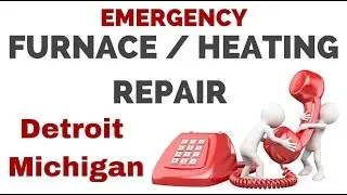 Fast Emergency Home Furnace Repair Service Detroit Michigan MI Heating HVAC (877) 387-2612