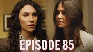 Another Chance (Gelsin Hayat Bildiği Gibi) &ndash; Episode 85 (English Subtitles)