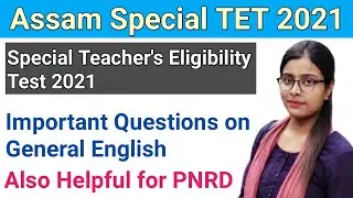 SSA Assam Special TET 2021..important questions on General English