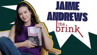 214. Jaime Andrews: Actress, Filmmaker & Author of 'The Brink'