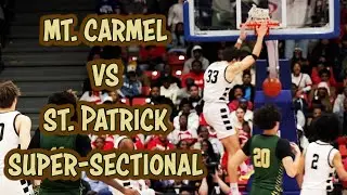 CHICAGO Mt. CARMEL vs St. PATRICK - OVERTIME Boys 3A Super-sectional - IHSA Basketball