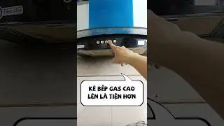 K&ecirc; bếp gas cao l&ecirc;n thấy tiện hơn nhiều #chankebepgas #reviewgiadung