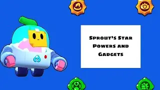 How to use Sprout&rsquo;s Star Powers and Gadgets