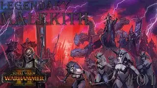 Warhammer 2- Mortal Empire: Malekith Legendary Campaign #1