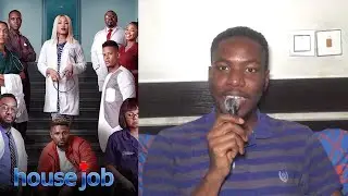HOUSE JOB - Nollywood Series Review (2025 Nigerian Medical Drama TV Show)