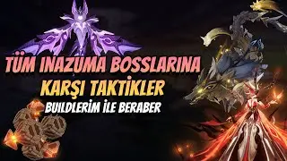 TÜM INAZUMA BOSSLARINA KARŞI TAKTİKLER | Her Birini Kolayca Alt Edin | Genshin Impact Türkçe