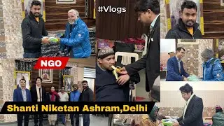 Shanti Niketan Ashram Mein Khana Khilaya Aur Kapde Baante | Humanity Vlog | Emotional Vlog #vlog 