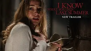 I Know What You Did Last Summer | Official Trailer