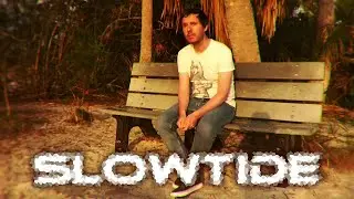 Slowtide - California (Official Music Video)