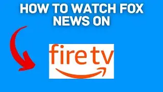 Новинка! Как смотреть Fox News на Firestick (полное руководство) 2025!