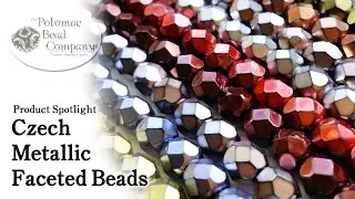 Product Spotlight: Czech Faceted Metallic Beads