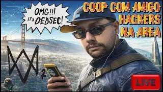 🔴 WATCH DOGS 2 | PC 4K | PARTE 2 | COOP 🔴