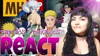 | REACT | Rap dos 7 Hokages (Naruto/Boruto) [Super Especial] MHRAP