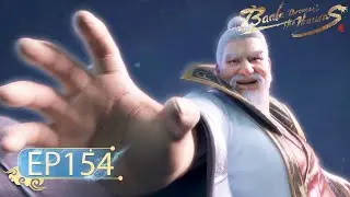 🌟ENG SUB EP 154｜ Battle Through the Heavens｜ Mahakaal Animation