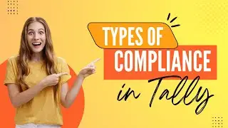 Types of Compliance in Tally | SR Training Venture
