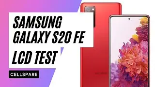 Samsung Galaxy S20 FE LCD SCREEN Quality Test | Spare Parts