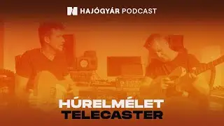 HÚRELMÉLET I Telecaster