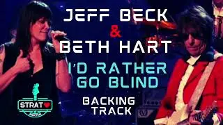 Jeff Beck - I&rsquo;d Rather Go Blind (Buddy Guy Tribute) with Beth Hart - Live 2012 - Backing Track