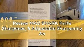 Review MAD SHARK Knife Sharpener, 6 Adjustable Sharpening Angle, Coarse & Fine Knife Sharpener Tool,