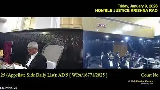 09 January 2026 | Court No. 25 | Live Streaming of the Court proceedings.