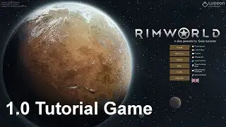 Lets Play / Rimworld 1.0 / 1st Tutorial Game / Ep: 1/4